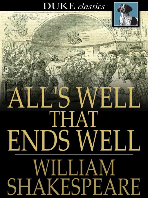 Title details for All's Well That Ends Well by William Shakespeare - Wait list